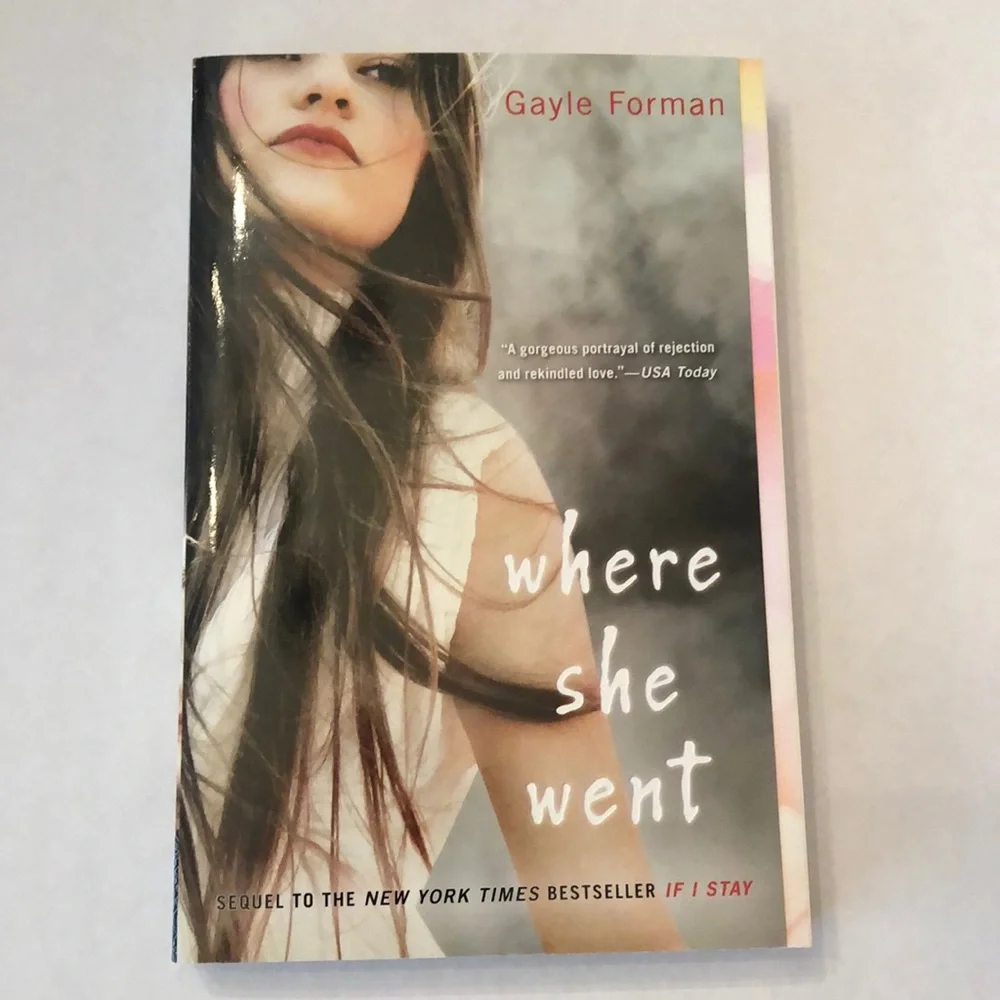 Gayle Forman Where She Went Young Adult Teen Book